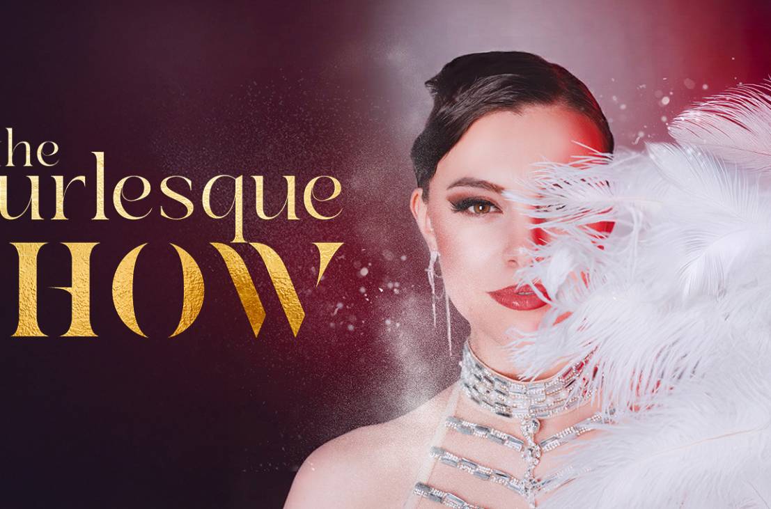 The Burlesque Show